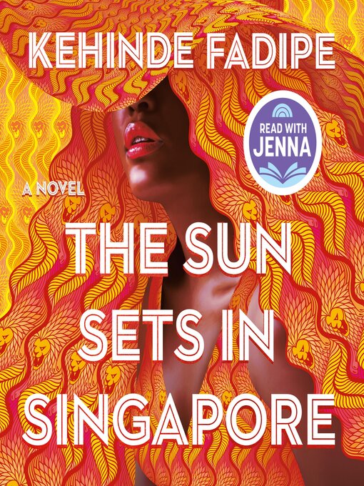 Title details for The Sun Sets in Singapore by Kehinde Fadipe - Available